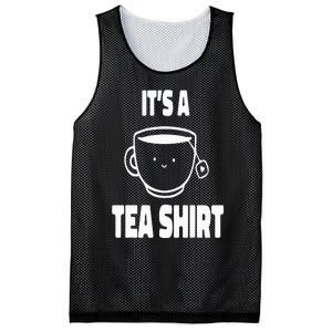 It's A Tea Funny Tea Drinker Lover Mesh Reversible Basketball Jersey Tank