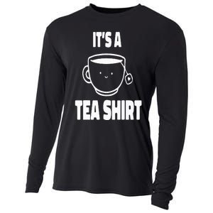 It's A Tea Funny Tea Drinker Lover Cooling Performance Long Sleeve Crew