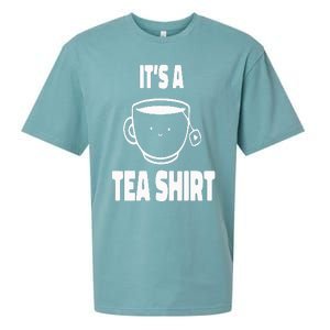 It's A Tea Funny Tea Drinker Lover Sueded Cloud Jersey T-Shirt