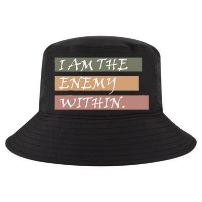 I Am The Enemy Within Cool Comfort Performance Bucket Hat