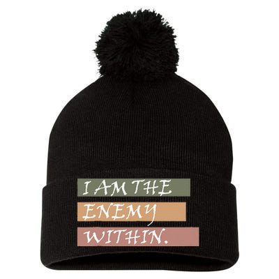 I Am The Enemy Within Pom Pom 12in Knit Beanie