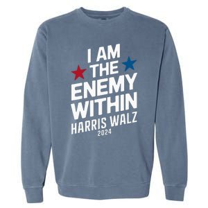 I Am The Enemy Within Garment-Dyed Sweatshirt