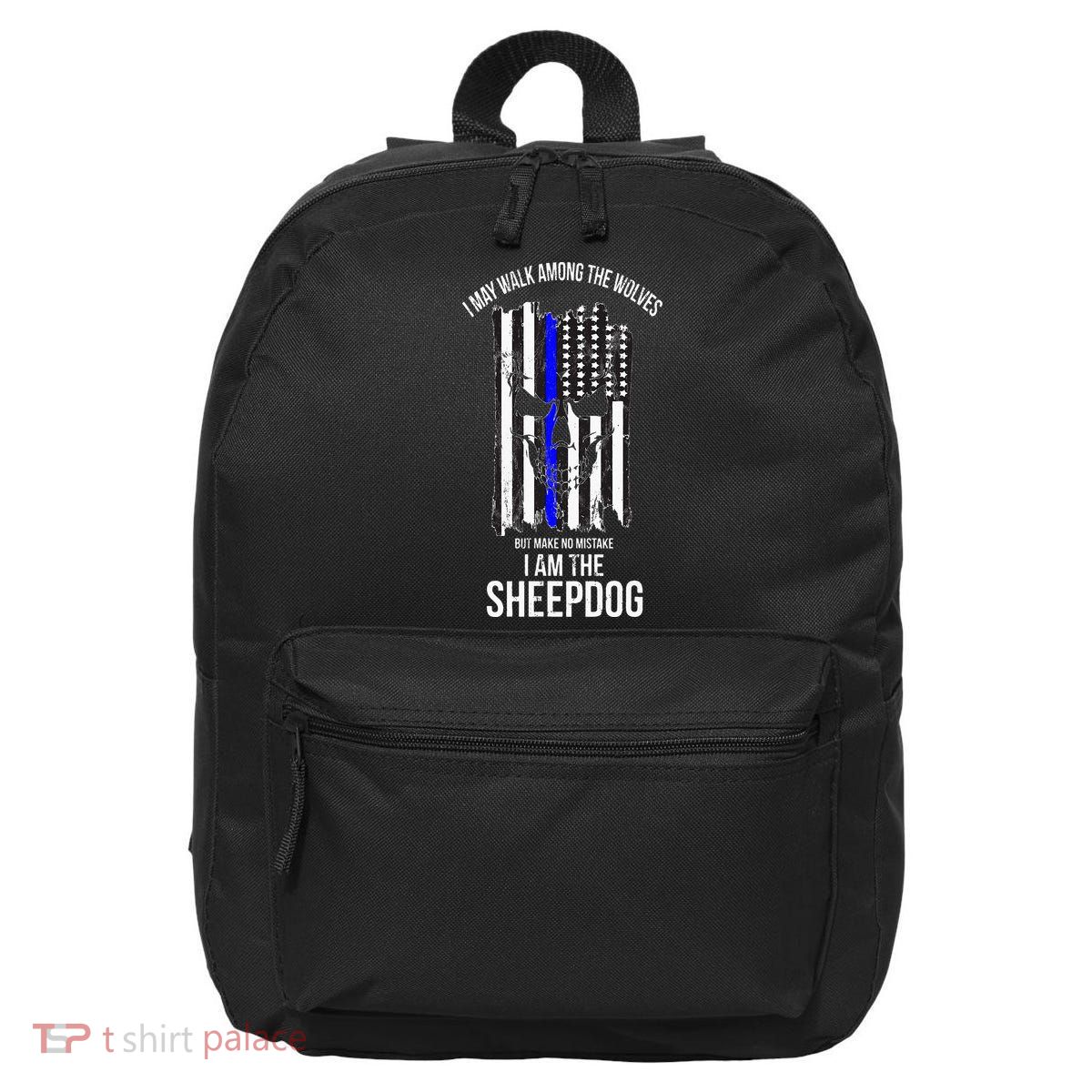 I Am The Sheepdog I Walk Among The Wolves Police 16 in Basic Backpack