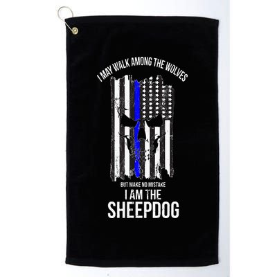 I Am The Sheepdog I Walk Among The Wolves Police Golf Towel