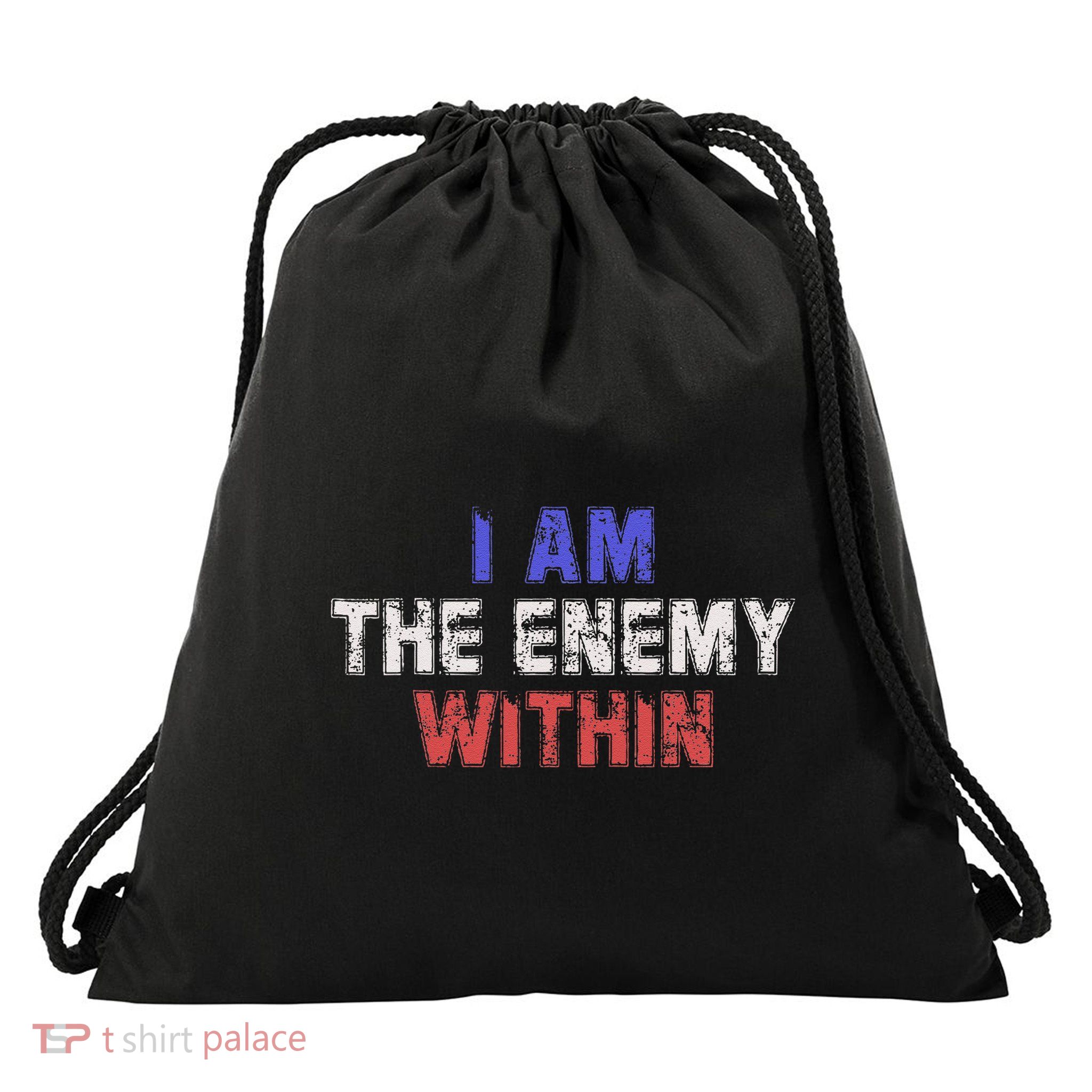 I Am The Enemy Within Drawstring Bag
