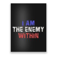 I Am The Enemy Within Poster
