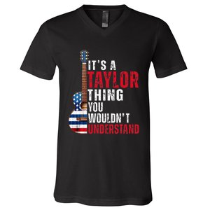 ItS A Taylor Thing You WouldnT Understand American Flag V-Neck T-Shirt