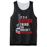 ItS A Taylor Thing You WouldnT Understand American Flag Mesh Reversible Basketball Jersey Tank