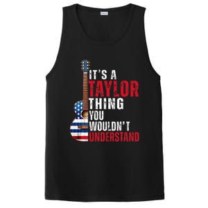 ItS A Taylor Thing You WouldnT Understand American Flag PosiCharge Competitor Tank