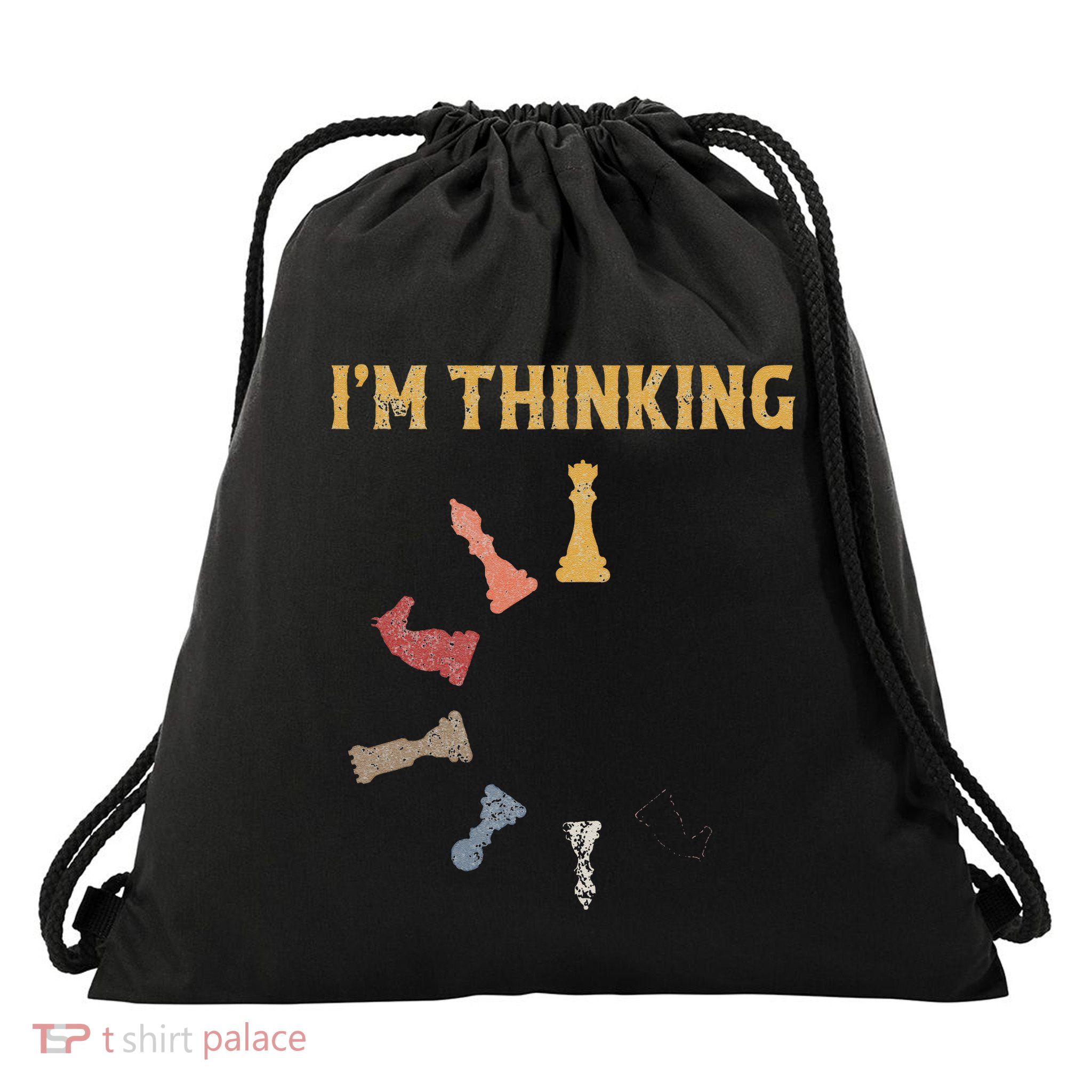 I Am Thinking Chess Pieces IM Thinking Chess Player Lover Drawstring Bag