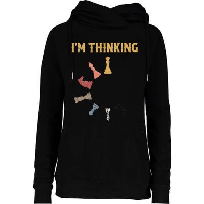 I Am Thinking Chess Pieces IM Thinking Chess Player Lover Womens Funnel Neck Pullover Hood
