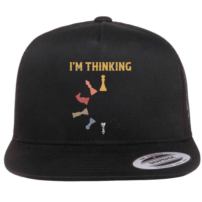 I Am Thinking Chess Pieces IM Thinking Chess Player Lover Flat Bill Trucker Hat