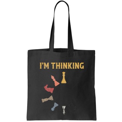 I Am Thinking Chess Pieces IM Thinking Chess Player Lover Bag