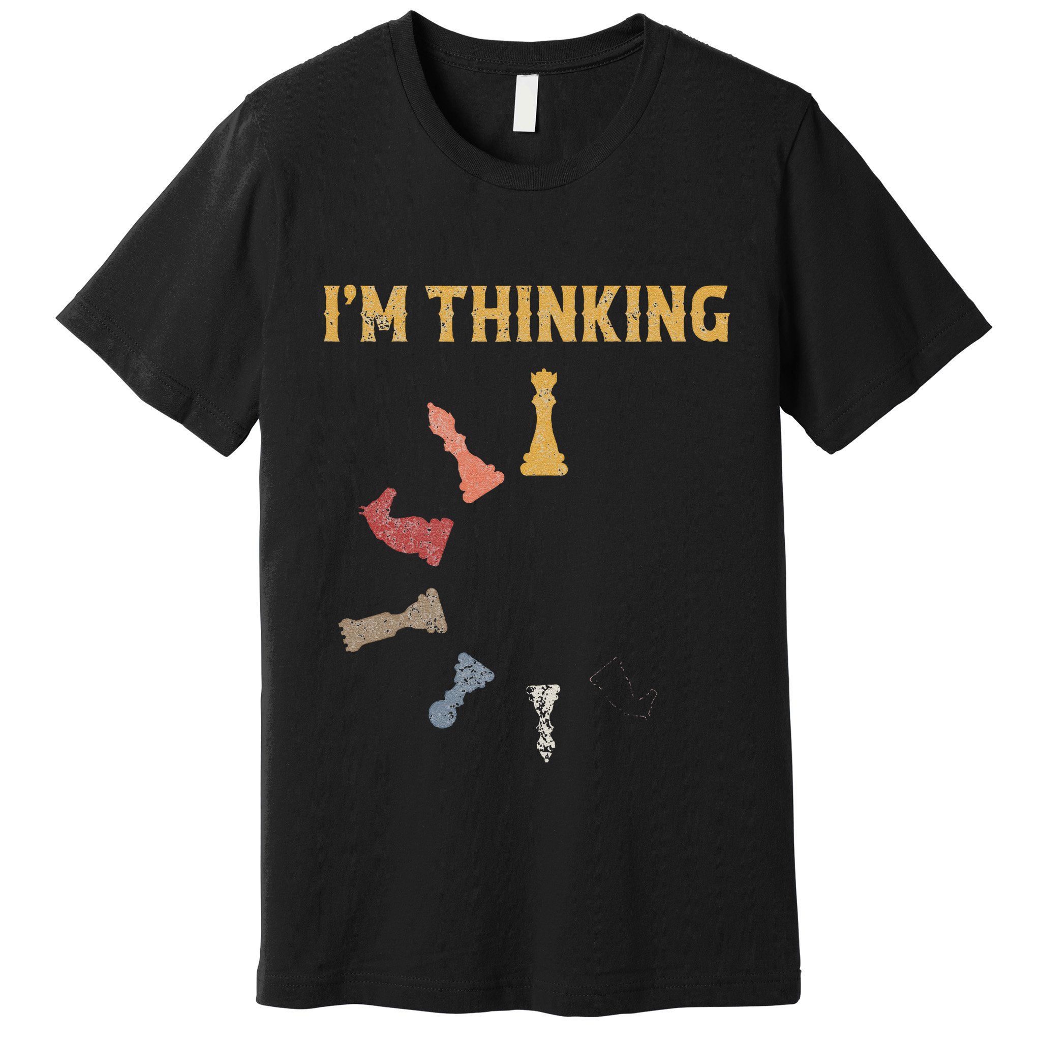 I Am Thinking Chess Pieces IM Thinking Chess Player Lover Premium T-Shirt
