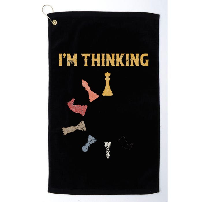 I Am Thinking Chess Pieces IM Thinking Chess Player Lover Golf Towel