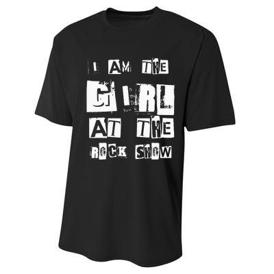 I Am The Girl At The R.O.C.K Show Rock Music Lover Performance Sprint T-Shirt