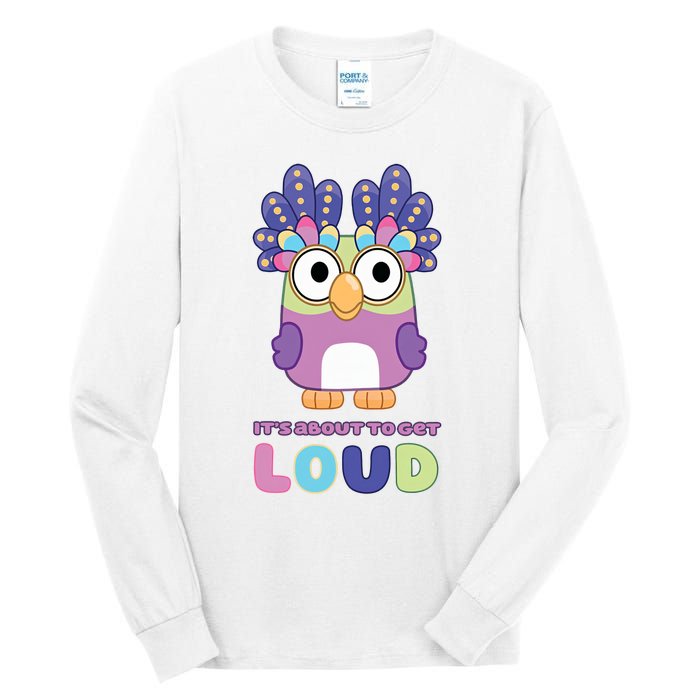 Its About To Get Loud Chattermax Tea Party Hide And Seek Tall Long Sleeve T-Shirt