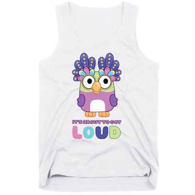 Its About To Get Loud Chattermax Tea Party Hide And Seek Tank Top