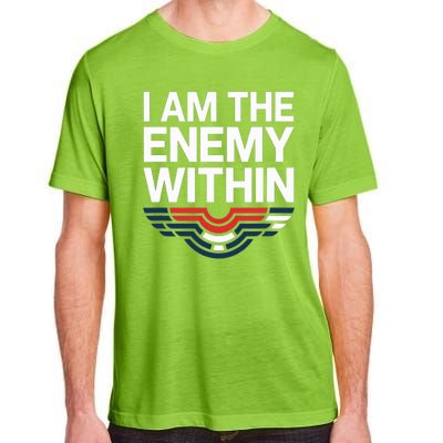 I Am The Enemy Within Adult ChromaSoft Performance T-Shirt