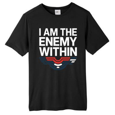 I Am The Enemy Within Tall Fusion ChromaSoft Performance T-Shirt