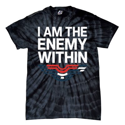 I Am The Enemy Within Tie-Dye T-Shirt