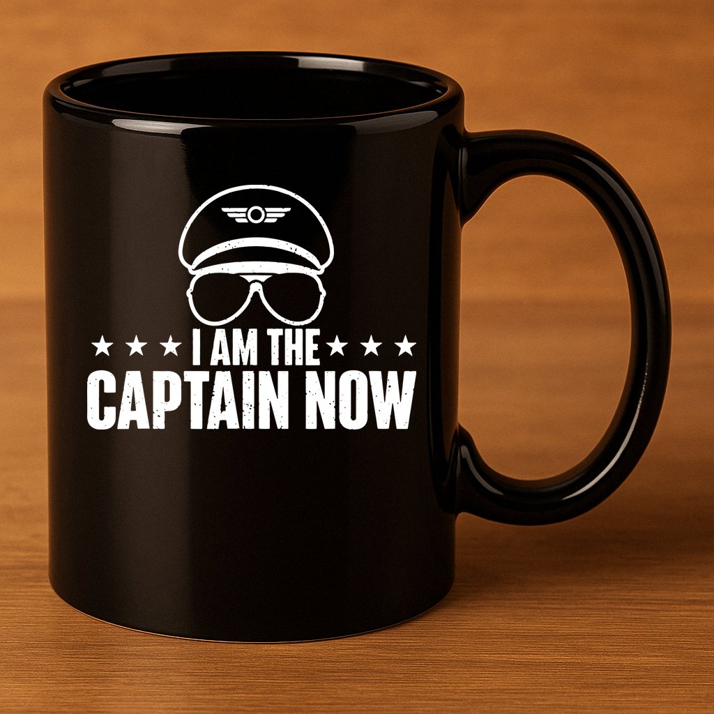 I Am The Captain Now Airplane Aircraft Lover Airline Pilot 11oz C Handle Ceramic Mug