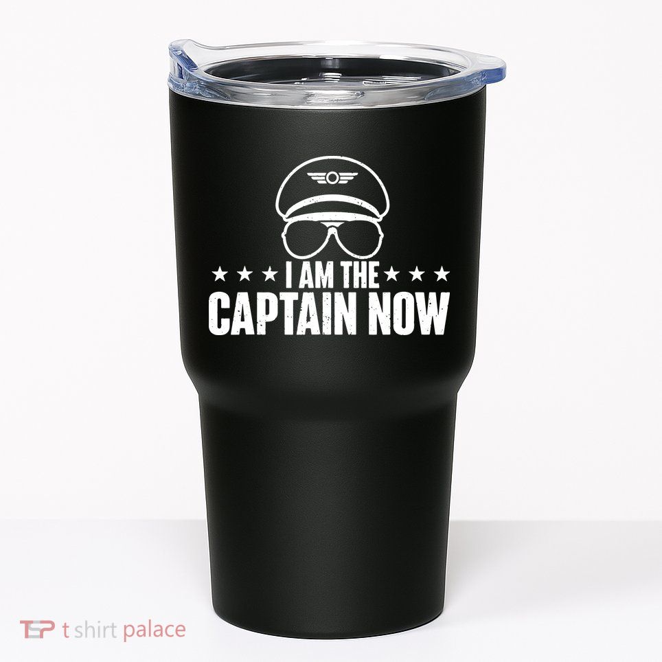 I Am The Captain Now Airplane Aircraft Lover Airline Pilot Tumbler