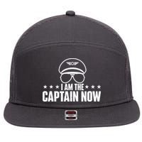 I Am The Captain Now Airplane Aircraft Lover Airline Pilot 7 Panel Mesh Trucker Snapback Hat