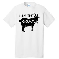 I Am The GOAT Greatest Of All Time Athletics Champion Tall T-Shirt