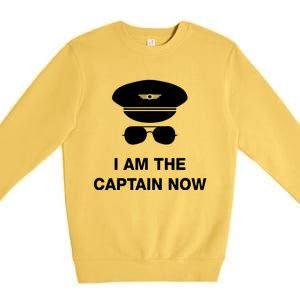 I Am The Captain Now Funny Pilot Premium Crewneck Sweatshirt