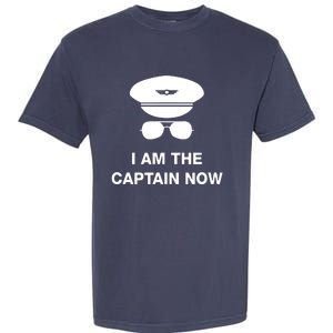 I Am The Captain Now Funny Pilot Garment-Dyed Heavyweight T-Shirt