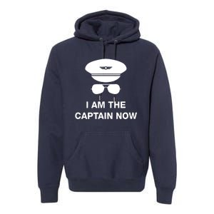 I Am The Captain Now Funny Pilot Premium Hoodie