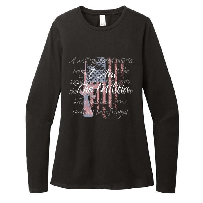 I Am The Militia Pro 2nd Amendment Proud American Flag Gift Womens CVC Long Sleeve Shirt