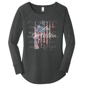 I Am The Militia Pro 2nd Amendment Proud American Flag Gift Women's Perfect Tri Tunic Long Sleeve Shirt