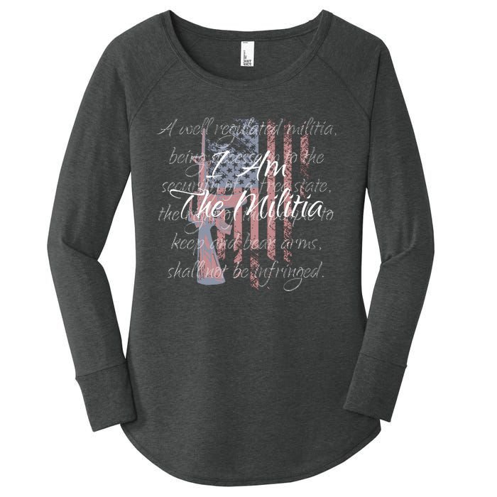 I Am The Militia Pro 2nd Amendment Proud American Flag Gift Women's Perfect Tri Tunic Long Sleeve Shirt