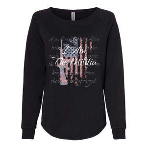 I Am The Militia Pro 2nd Amendment Proud American Flag Gift Womens California Wash Sweatshirt