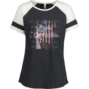 I Am The Militia Pro 2nd Amendment Proud American Flag Gift Enza Ladies Jersey Colorblock Tee