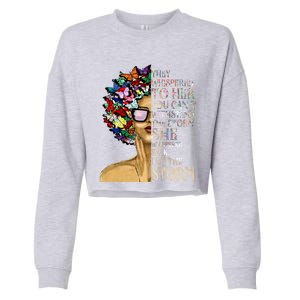 I Am The Storm Black History Month Black Queen Natural Afro Gift Cropped Pullover Crew