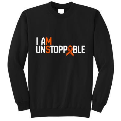I Am Unstoppable Multiple Sclerosis Ms Awareness Tall Sweatshirt