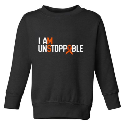 I Am Unstoppable Multiple Sclerosis Ms Awareness Toddler Sweatshirt