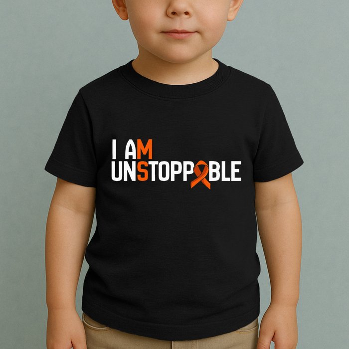 I Am Unstoppable Multiple Sclerosis Ms Awareness Toddler T-Shirt