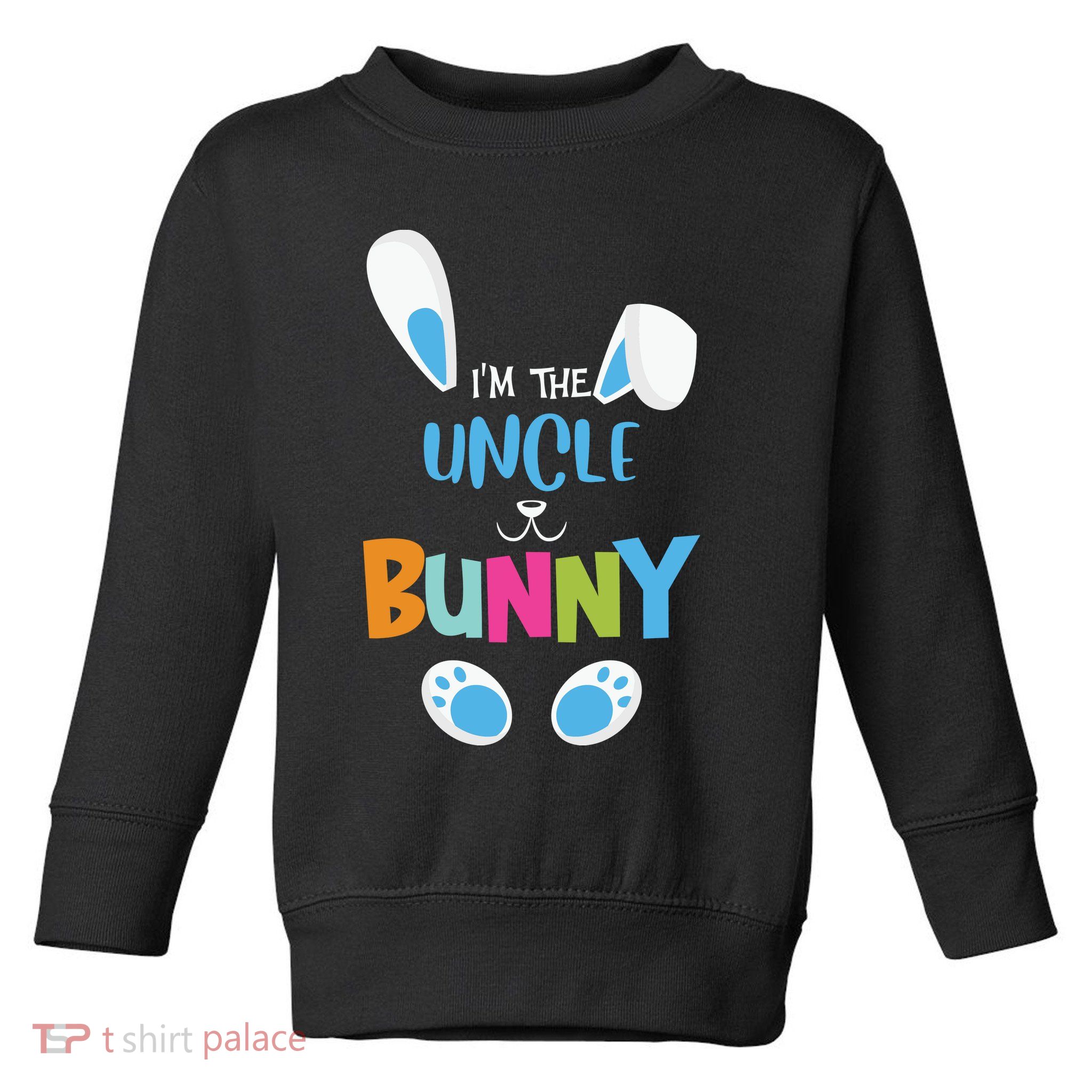 I'm A Uncle Bunny Cute Rabbit Ears Family Easter Day Toddler Sweatshirt
