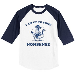 I Am Up To Some Nonsense Funny Goose Raccoon Sarcasm Baseball Sleeve Shirt