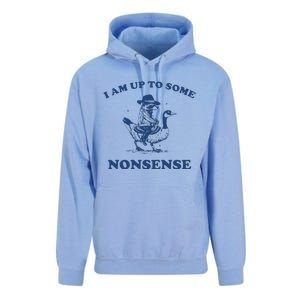 I Am Up To Some Nonsense Funny Goose Raccoon Sarcasm Unisex Surf Hoodie