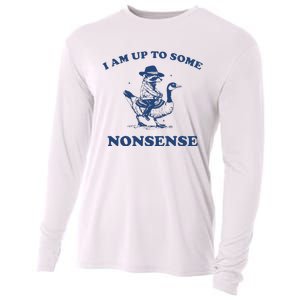 I Am Up To Some Nonsense Funny Goose Raccoon Sarcasm Cooling Performance Long Sleeve Crew