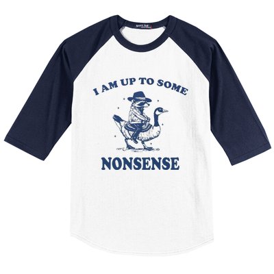 I Am Up To Some Nonsense Funny Goose Raccoon Sarcasm Saying Baseball Sleeve Shirt