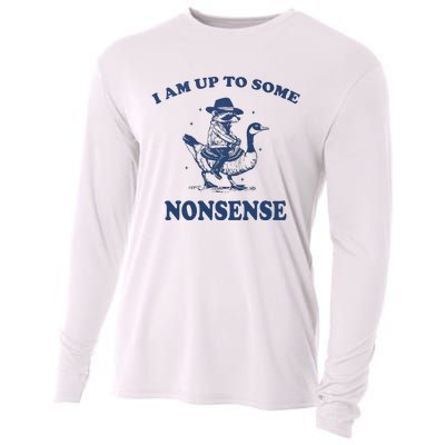 I Am Up To Some Nonsense Funny Goose Raccoon Sarcasm Saying Cooling Performance Long Sleeve Crew