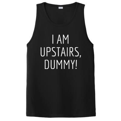 I Am Upstairs Dummy! Funny Christmas Sayings PosiCharge Competitor Tank