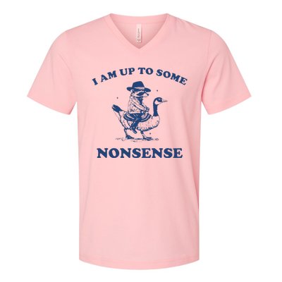 I Am Up To Some Nonsense Funny Goose Raccoon Sarcasm Saying V-Neck T-Shirt