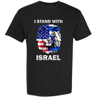 Israel And Usa Flag Lion | I Stand With Israel Garment-Dyed Heavyweight T-Shirt